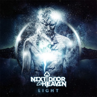      Next Door To Heaven - The Light