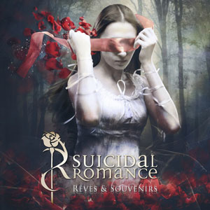 Suicidal Romance ��������� 'Reves & Souvenirs'