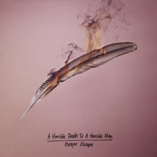 �������� �� ����� A Horrible Death To A Horrible Man - 'Escape Escape'